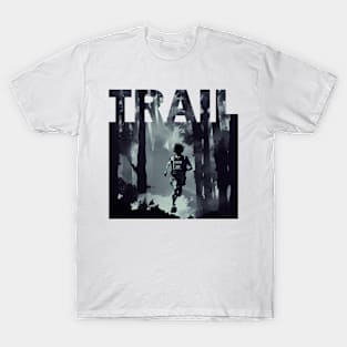 Trail Running Gift T-Shirt